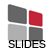 Slides