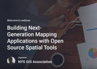 Building Next-Generation Mapping Applications with Open Source Spatial Tools