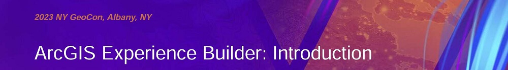 Experience Builder Slides from NYGeoCon Available